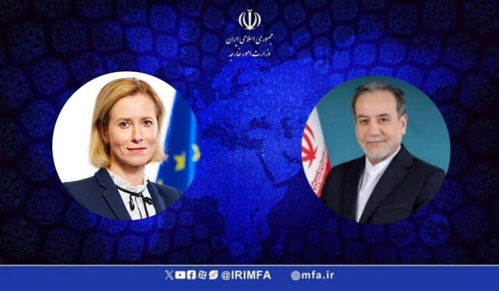گفتوگوی تلفنی عراقچی و مسئول سیاست خارجی اتحادیه اروپا درباره تحولات منطقه